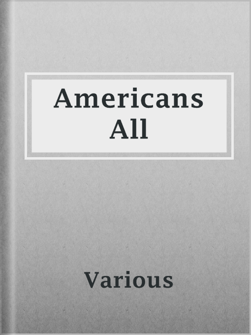 Title details for Americans All by Various - Available